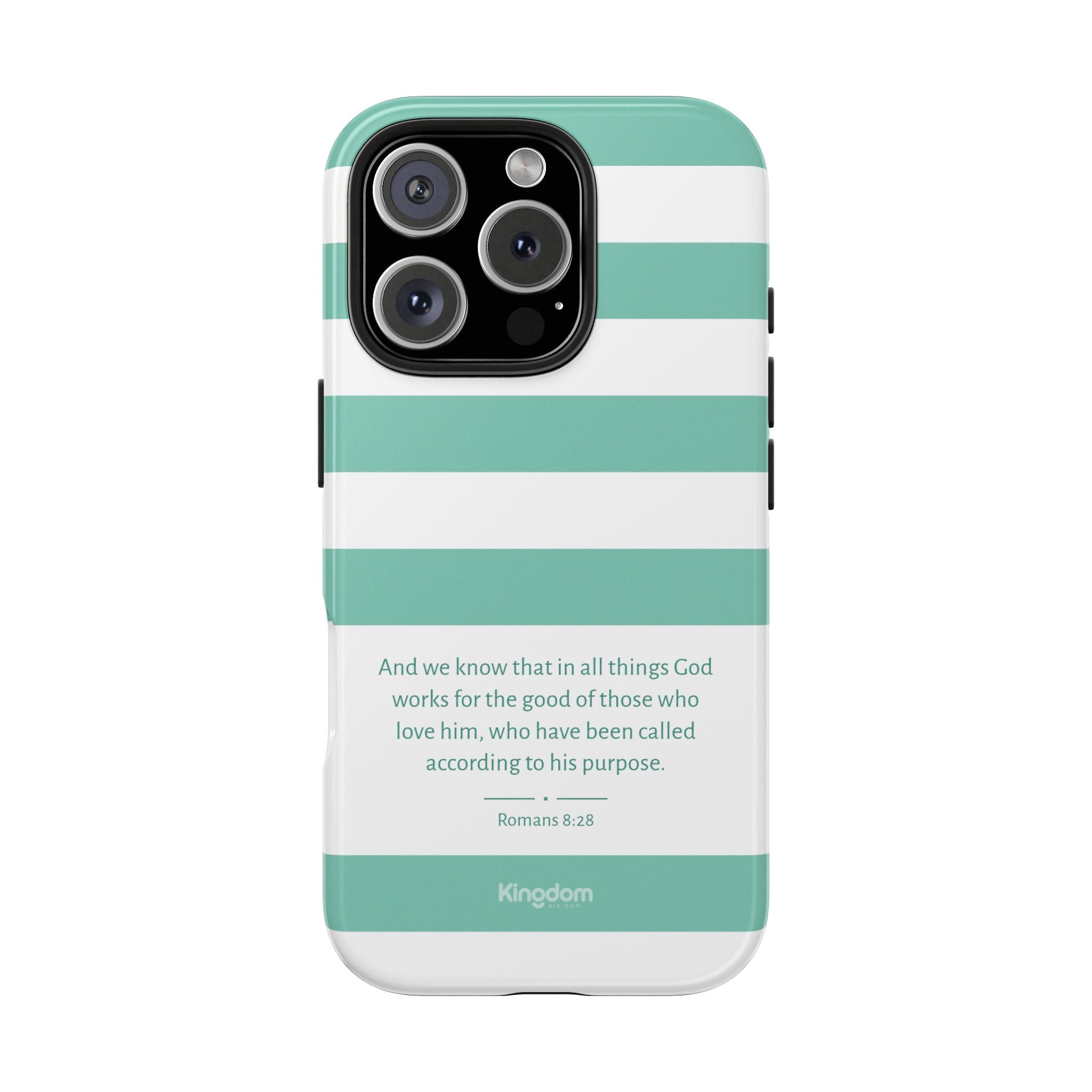 God works for the good of those who love him, teal tough phone case