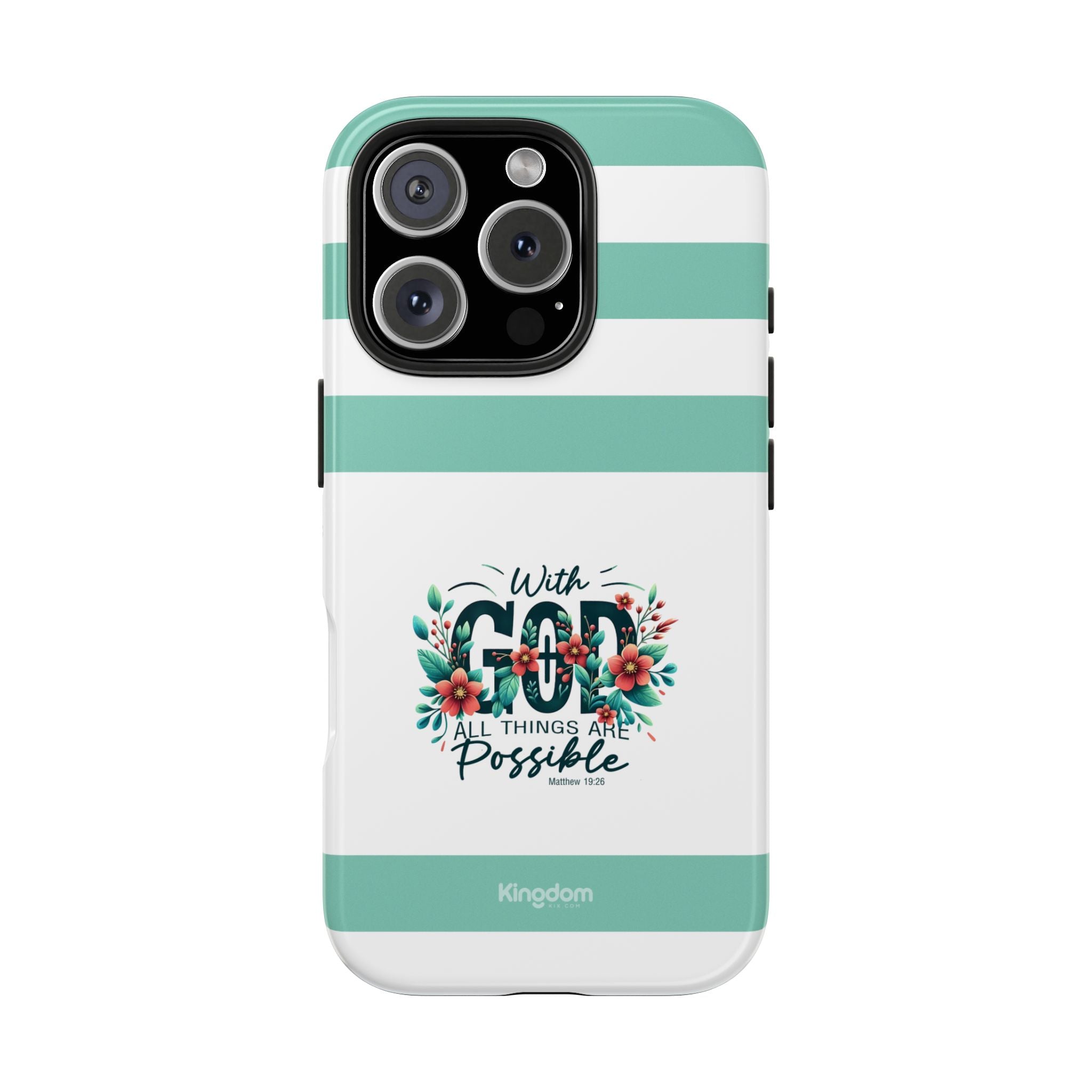 With God all things are possible, teal tough phone case