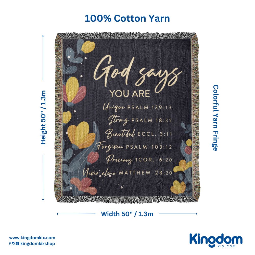 God says you are Strong Woven Heirloom Blanket