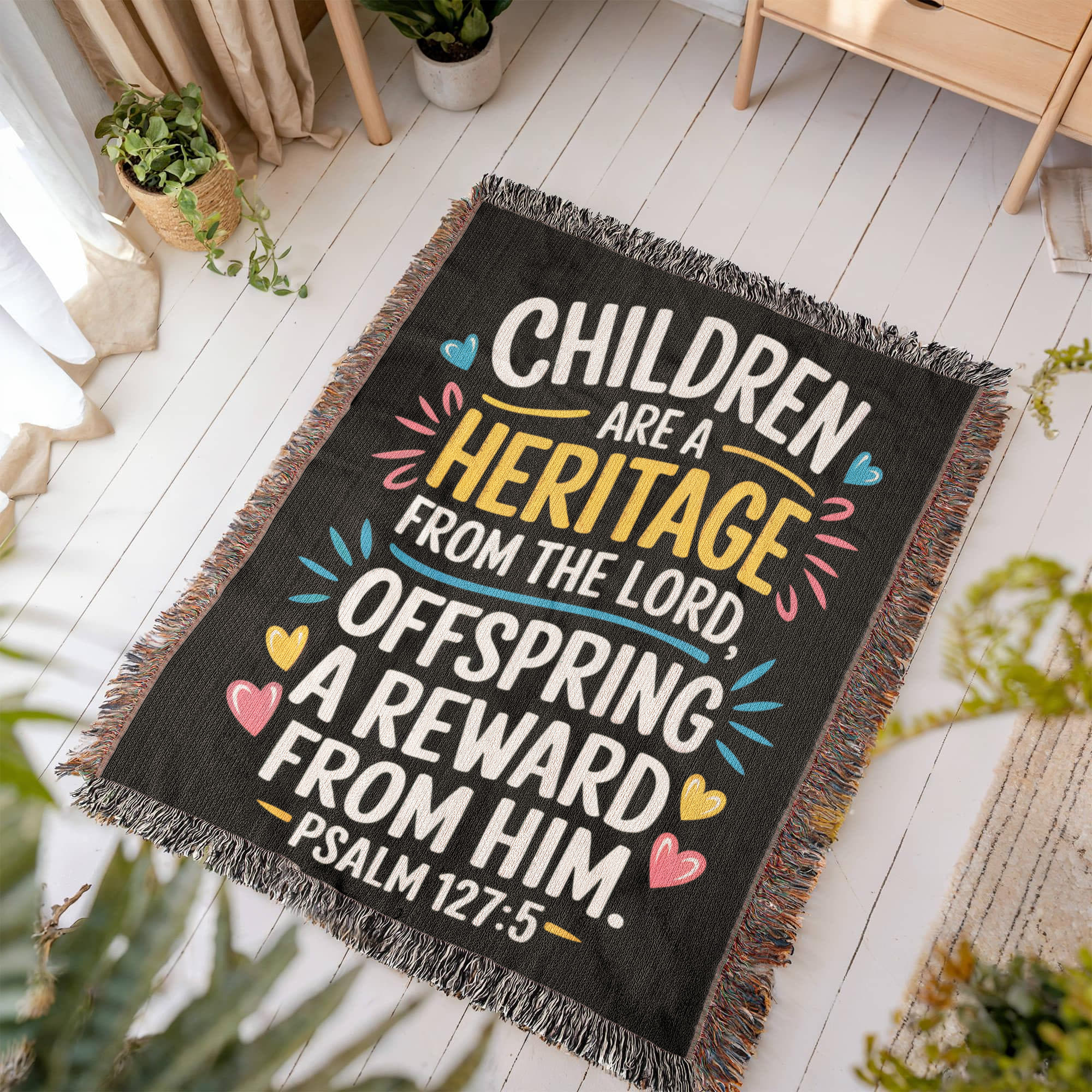 Children are a heritage - Psalm 127:5 Woven Heirloom Blanket