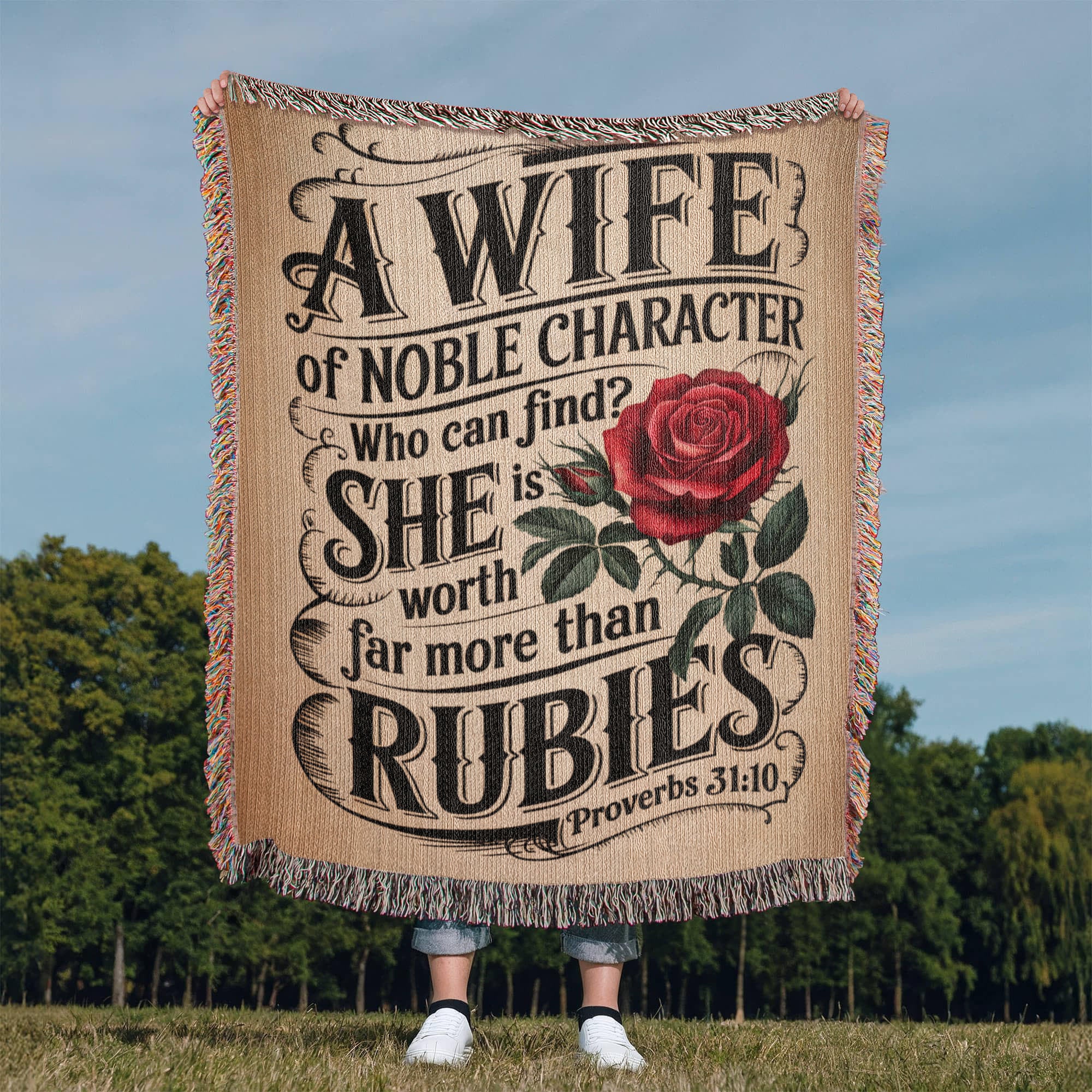 A wife of noble character - Proverbs 31:10 Woven Heirloom Blanket