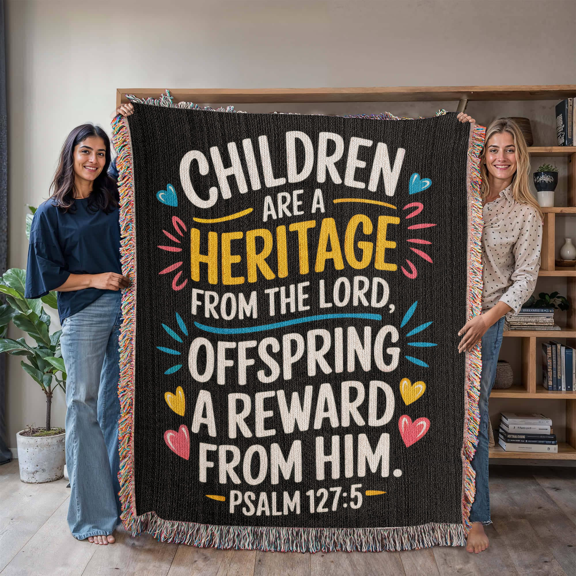 Children are a heritage - Psalm 127:5 Woven Heirloom Blanket