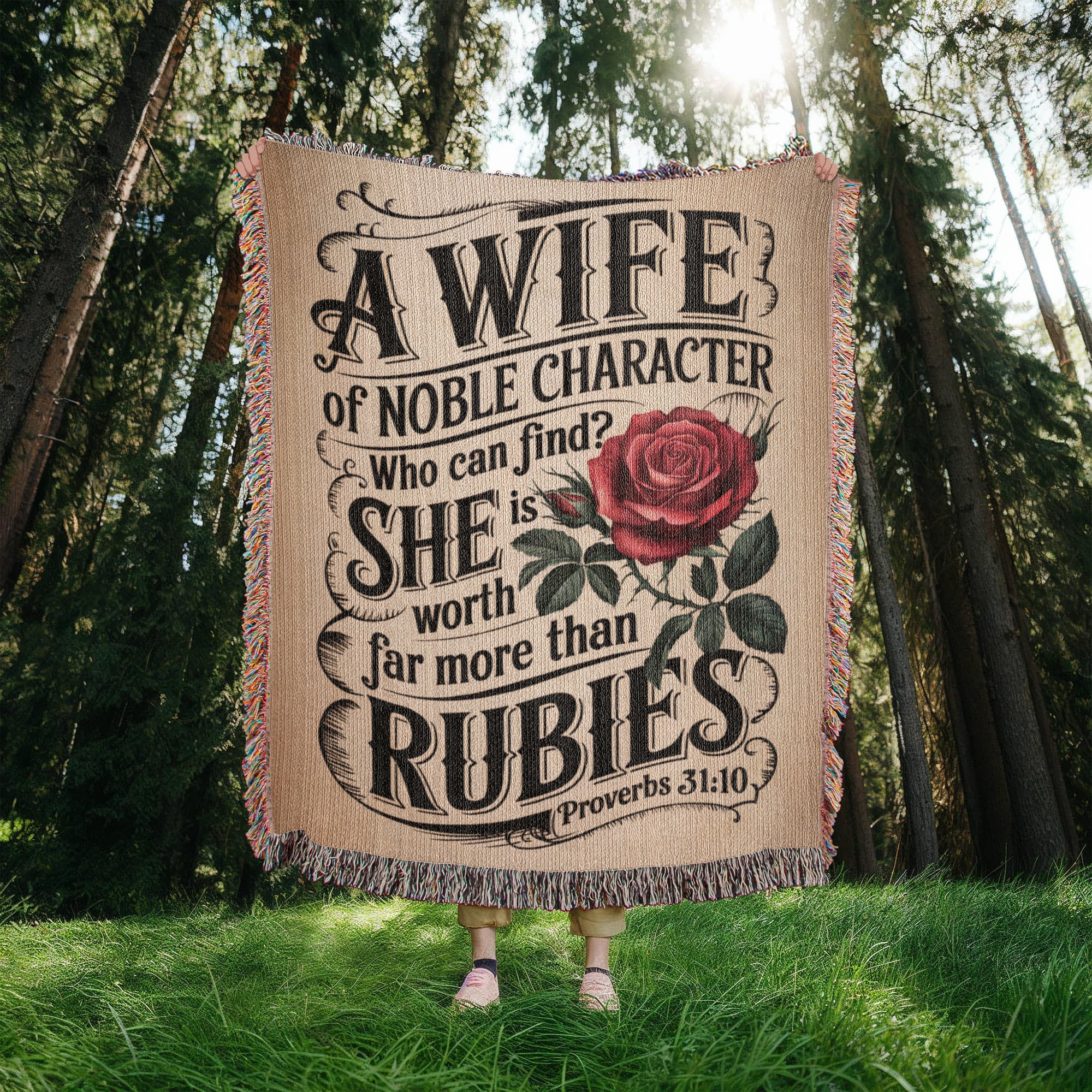 A wife of noble character - Proverbs 31:10 Woven Heirloom Blanket