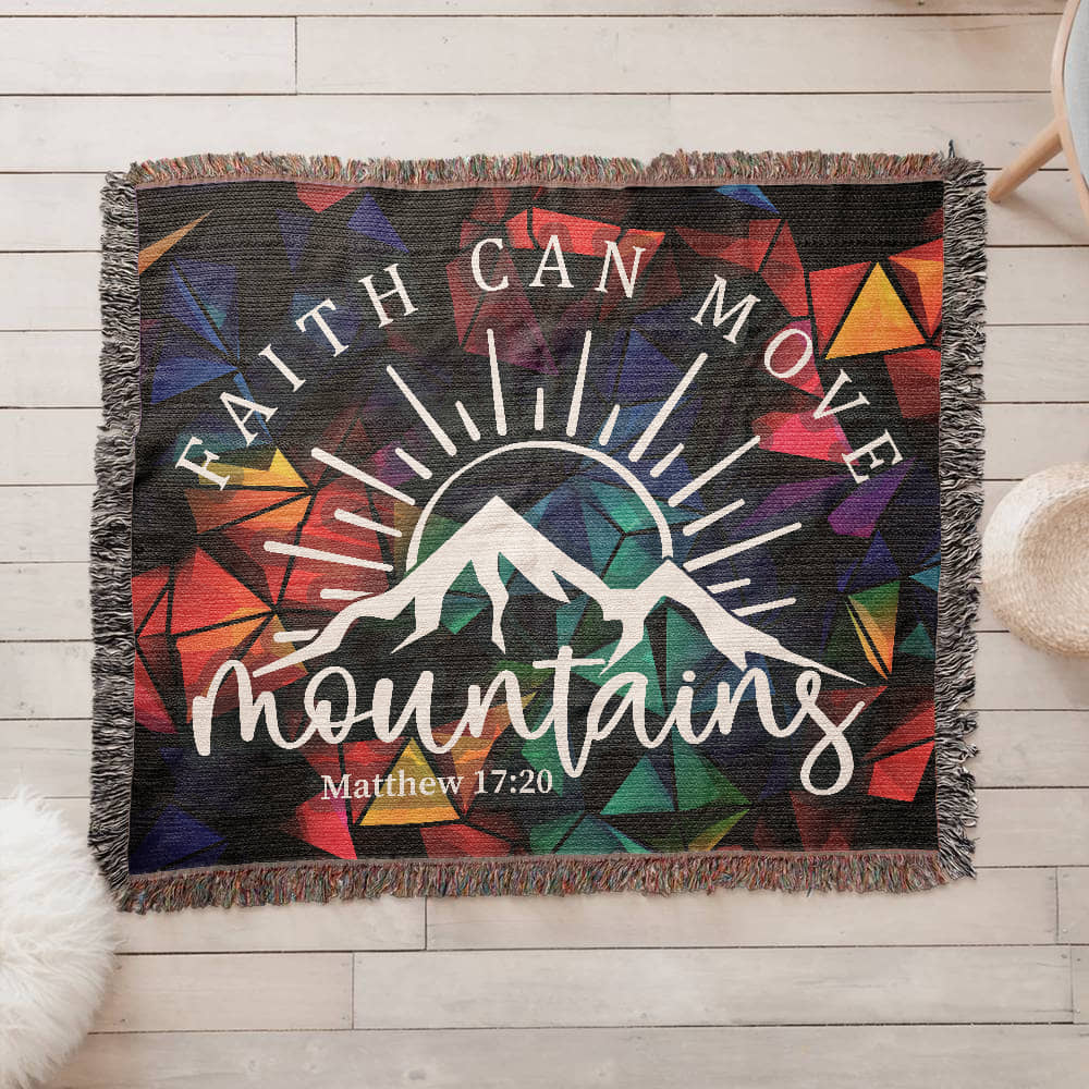 Faith can move mountains - Matthew 17:20 Woven Heirloom Blanket