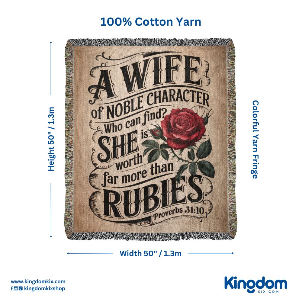 A wife of noble character - Proverbs 31:10 Woven Heirloom Blanket