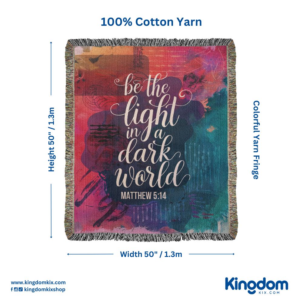 Be the light - Matthew 5:14 Woven Heirloom Blanket